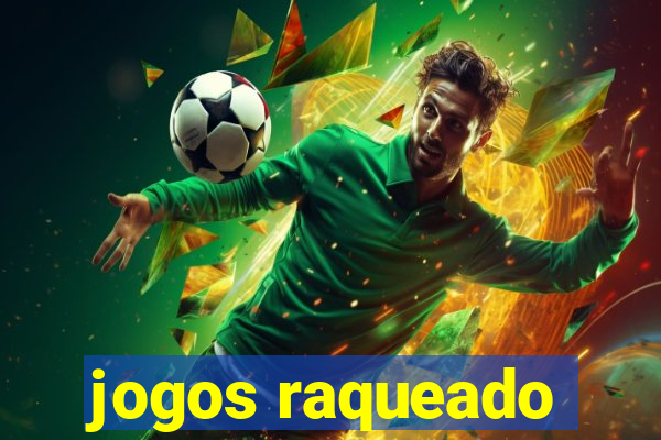 jogos raqueado